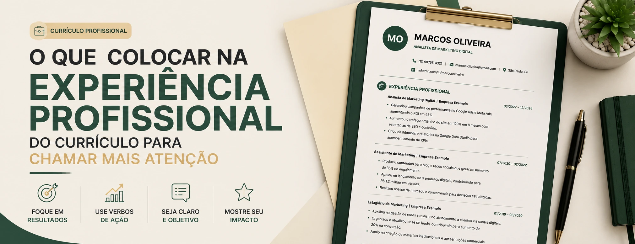 O Que Colocar na Experiência Profissional do Currículo Para Chamar Mais Atenção