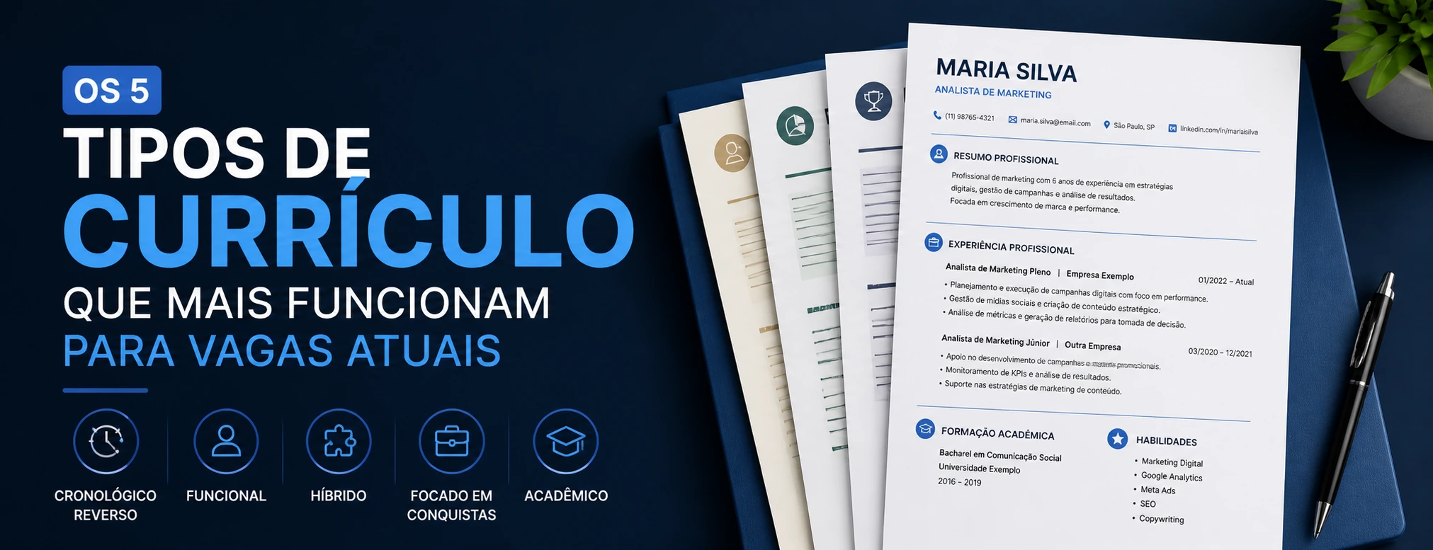 Os 5 tipos de currículo que mais funcionam para vagas atuais